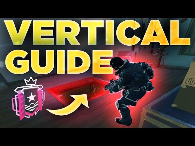 How to MASTER Vertical Play in Rainbow Six Siege!