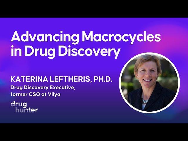 Advancing Macrocycles in Drug Discovery