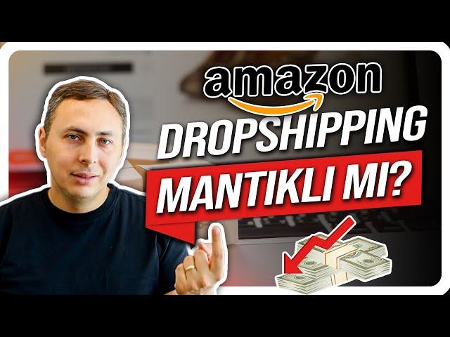 Amazon Dropshipping Avantaj ve Dezavantajları