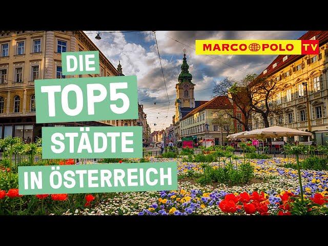 Servus, Österreich! - Die 5 schönsten Städte der Alpenrepublik