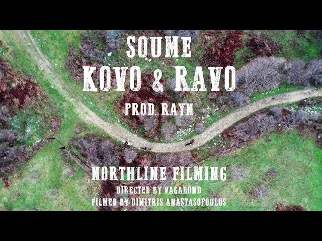 Soume - Kovo & Ravo ( Official Music Video)