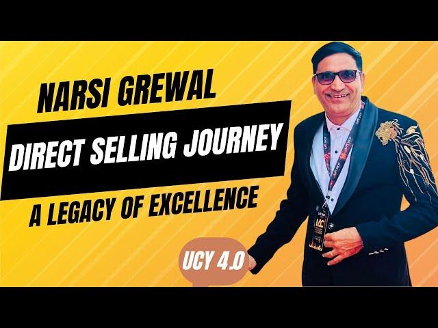 फ़ौज से फ़ोर्ब्स तक का सफ़र  - "A LEGACY OF EXCELLENCE : NARSI GREWAL' S DIRECT SELLING JOURNEY "