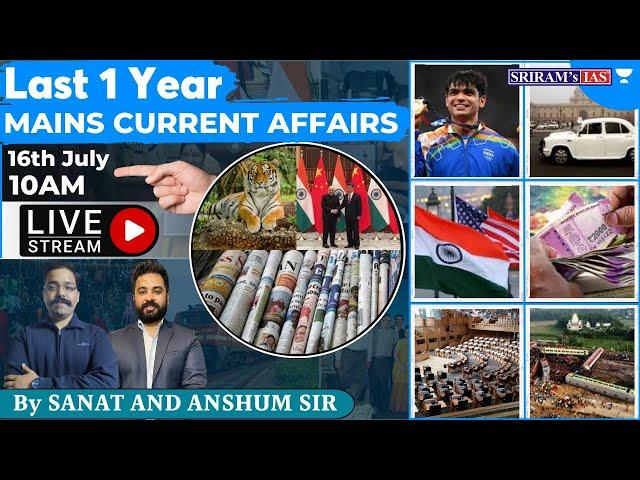 Last 1 Year Current Affairs Revision for UPSC Mains | @sriramsiasofficial #ias