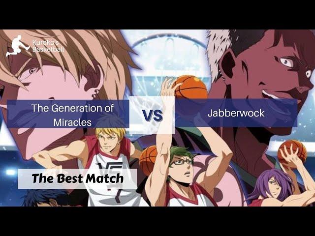 Kuroko's Basketball ~ The Generation of Miracles VS Jabberwock || The Best Match