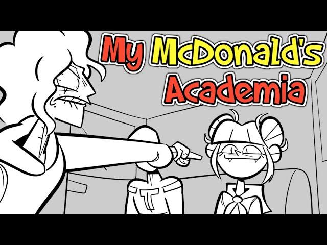 My McDonalds Academia (PARODY)