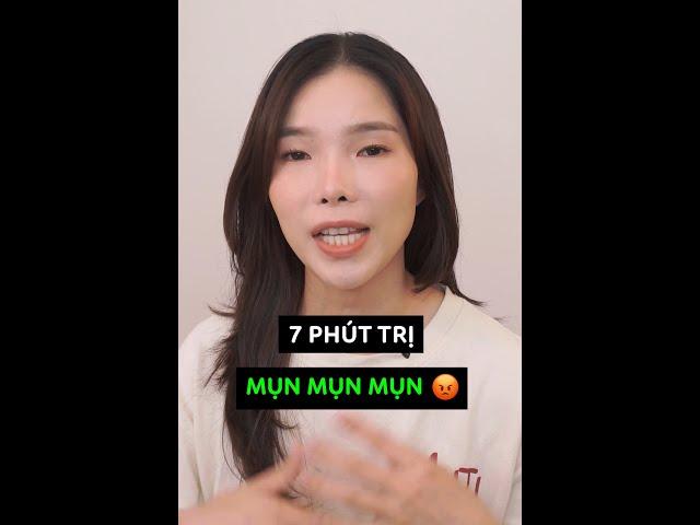 7 PHÚT TRỊ MỤN ẩn, đầu đen, mụn viêm... VÌ SAO x3,14