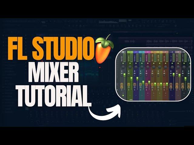 FL studio Mixer tutorial