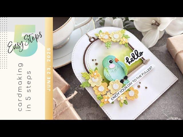 CARDMAKING IN 5 EASY STEPS | Spellbinders Cheerful Chirps Collection | June 23, 2025