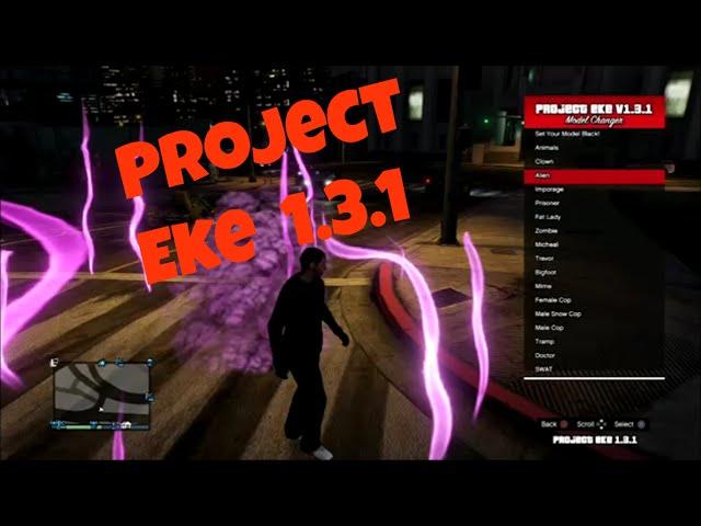 PROJECT EKE GTA5 Mod Menu 1.26 With Free Client Control+ Download