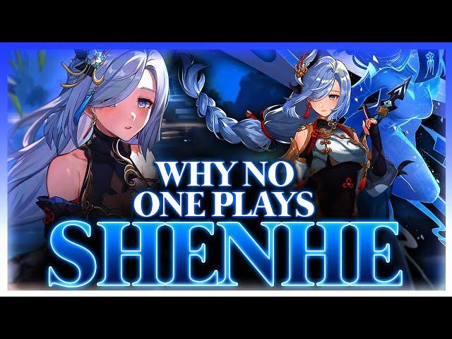 Why NO ONE Plays: Shenhe | Genshin Impact