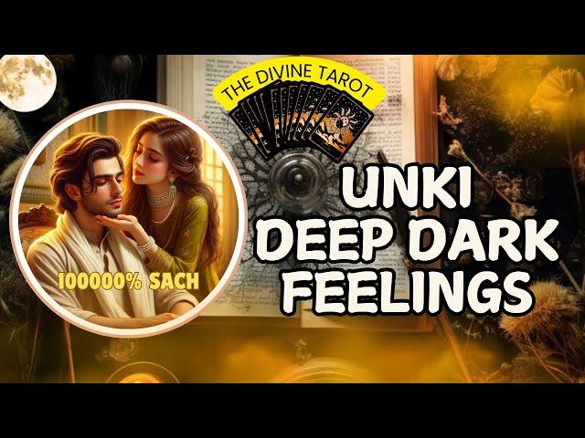 ️UNKI DEEP DARK FEELINGS | HIS CURRENT FEELINGS TODAY | HINDI TAROT CARD READING | THE DIVINE TAROT