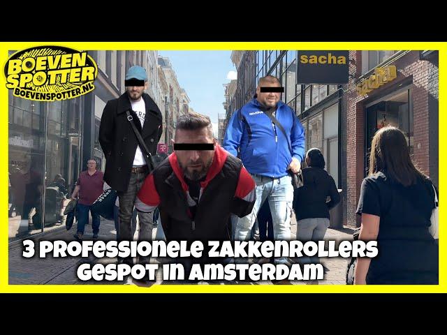 BOEVENSPOTTER - 3 PROFESSIONELE ZAKKENROLLERS GESPOT IN AMSTERDAM!!! #171