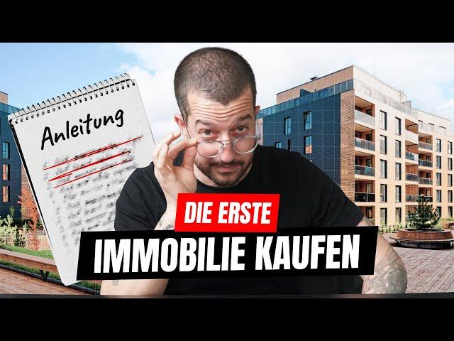 Immobilien für Einsteiger: 7 Schritte & 3 Tipps für dich