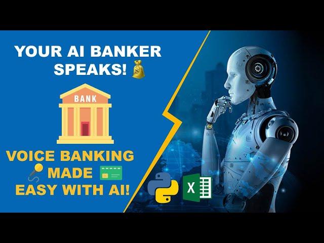 Voice Banking Made Easy With AI | AI & ML Banker Speaks