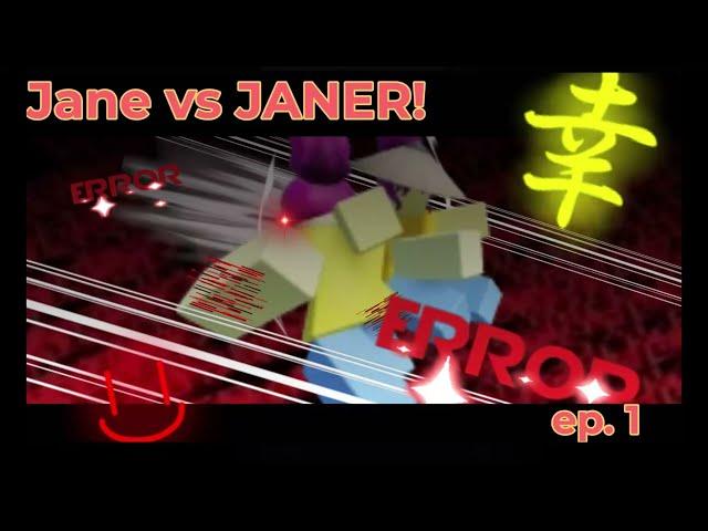 Jane vs Janer (my movie animation )