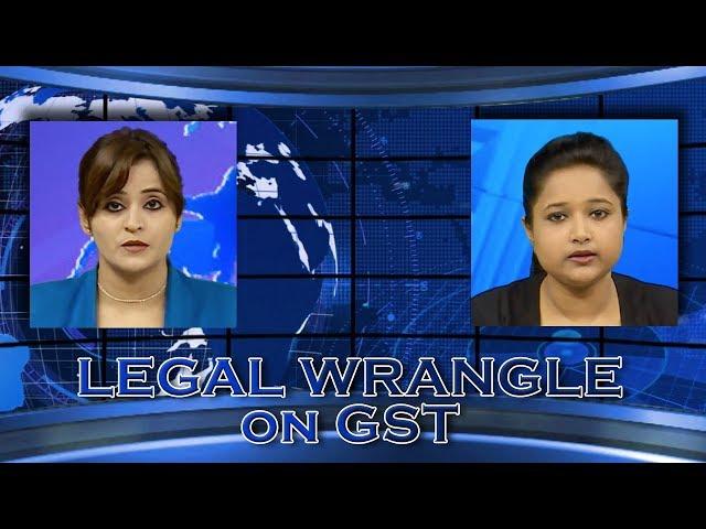 Legal Wrangle | GST | Episode 65