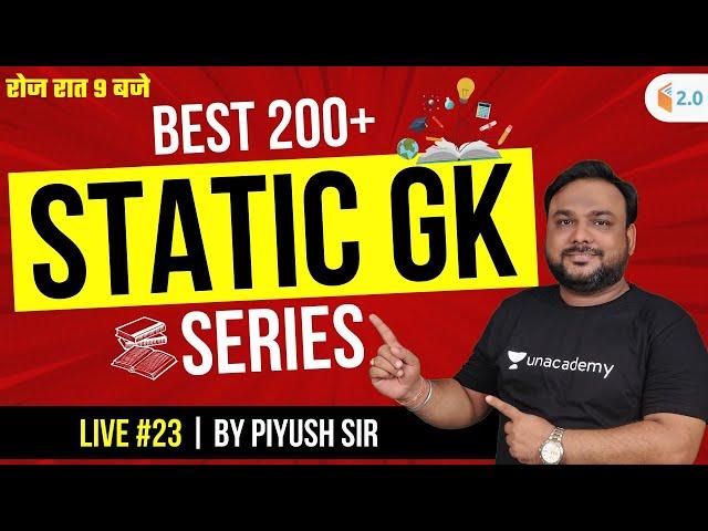 Best 200+ STATIC GK SERIES | Day-23 | GK | wifistudy 2.0 | Piyush Singh