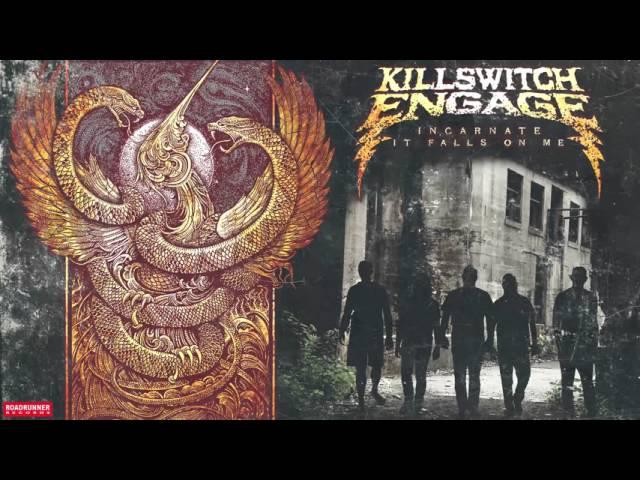 Killswitch Engage - It Falls On Me (Audio)