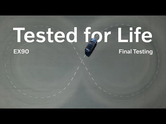 Volvo EX90 | Tested for life