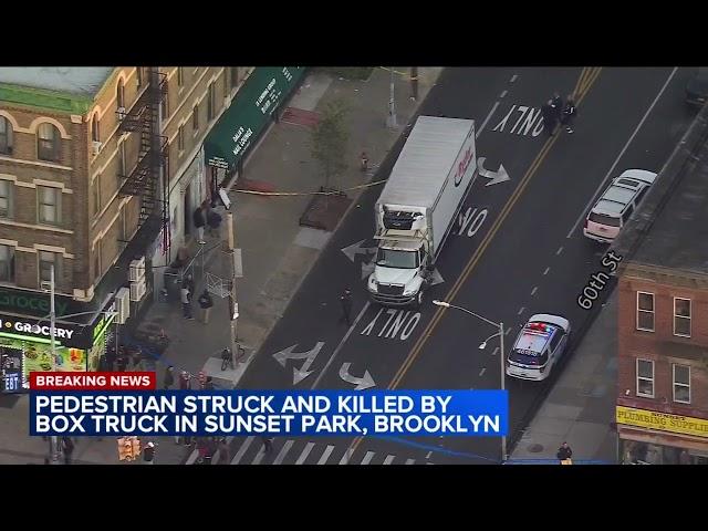 Pedestrian struck and killed by box truck in Sunset Park, Brooklyn