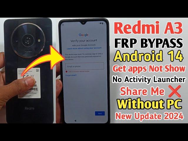 Redmi A3 Frp Bypass Android 14  Get APPS  Redmi A3 Bypass Google Account 2024 No ShareMe Without pc