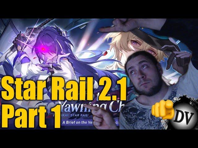 INTO THE YAWNING CHASM Star Rail 2.1 Begins! | DonnyVick Birthday "Premiere" | Honkai: Star Rail #60