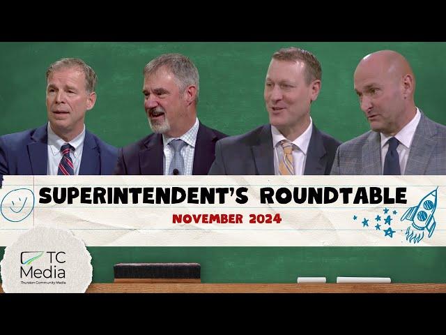 Superintendents Roundtable: November 2024