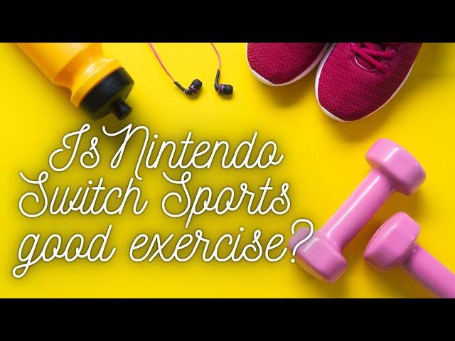 Is Switch Sports Good Exercise?