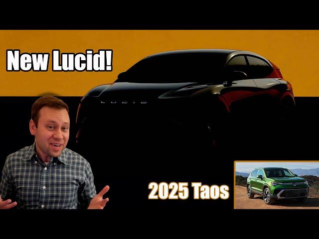 Lucid teases mid size SUV, 2025 VW Taos + More! Weekly Update