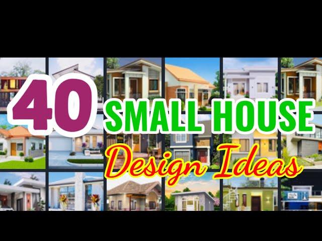 40 SMALL HOUSE DESIGN IDEAS | NielzuVlogsTipsAndIdeas