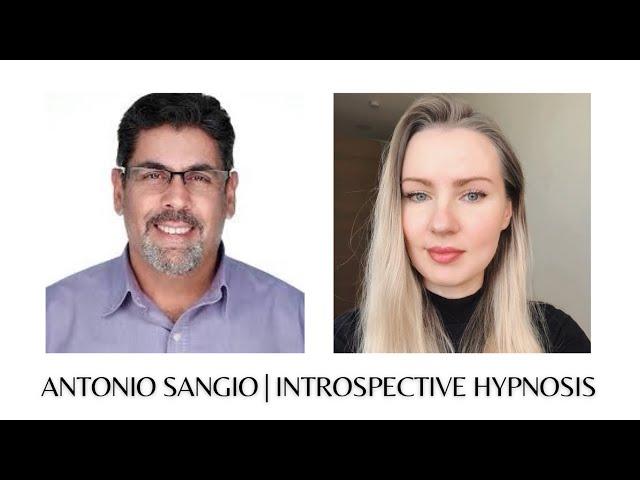 Antonio Sangio's Journey & Mission | Introspective Hypnosis & What it Does 