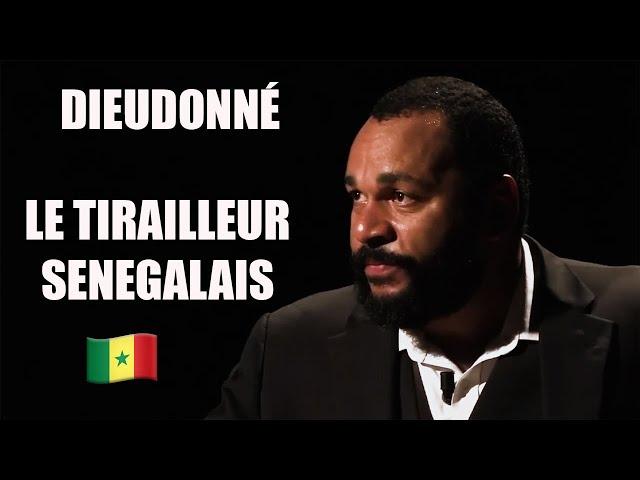 Dieudonné  - Le Tirailleur Sénégalais