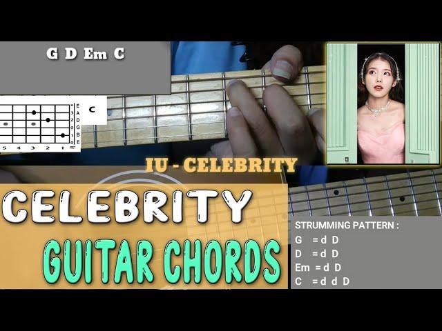 IU (아이유) - Celebrity Guitar Chords Tutorial + Cover