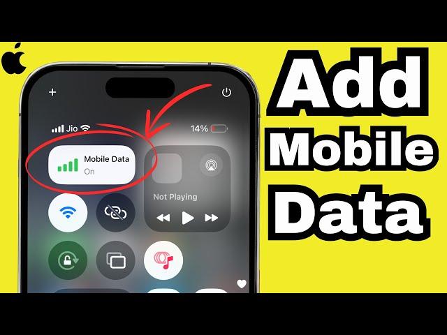 How to Add Mobile Data to Control Center on iPhone 16 Pro/16 Pro Max