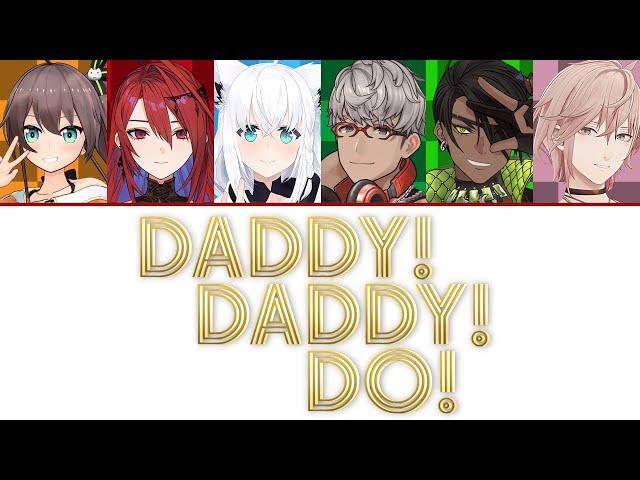 [Hololive] DADDY！DADDY！DO！- Masayuki Suzuki (Matsuri, Elizabeth, Fubuki, Arurandisu, Oga, Rikka)