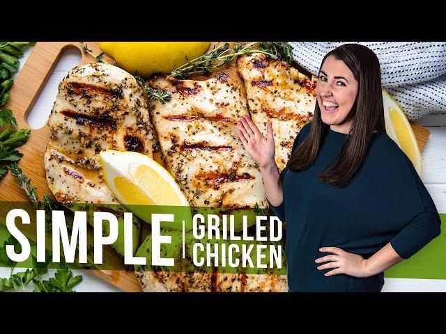 How to Make Simple Grilled Chicken | The Stay At Home Chef