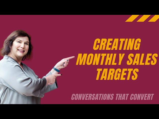 HOW TO SET REALISTIC MONTHLY SALES TARGETS AND GOALS  FROM OVERWHELMED TO MOTIVATED