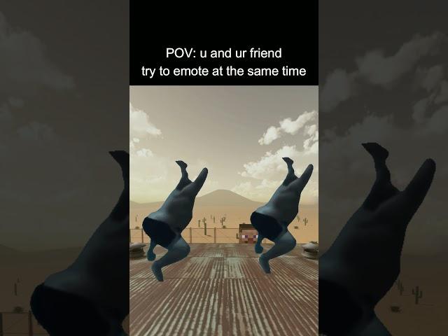 When you try to emote at the same time