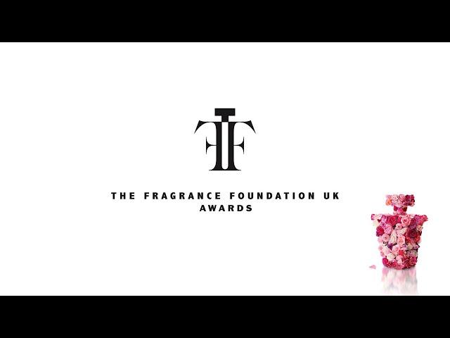 The Fragrance Foundation UK Awards 2020