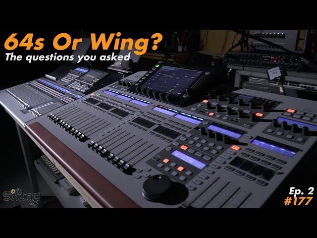 Behringer Wing & PreSonus StudioLive 64s - YOUR Questions on User Experience