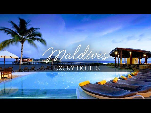 Top 7 Incredible Hotels In The Maldives | Best Resorts In The Maldive Islands