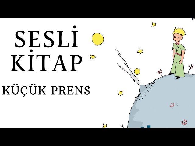 Küçük Prens Sesli Kitap Dinle Tek Parça - Tek Parça Masal - Mesut Uysal