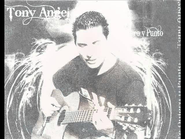 Te Quiero Y Punto - Tony Angel 2011