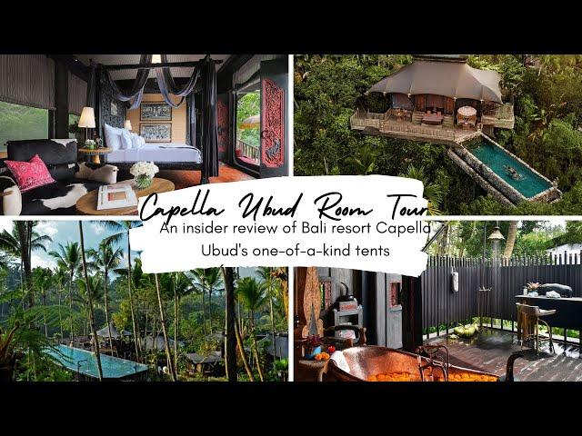 Capella Ubud Room Tour: See inside the Bali resort's remarkable tent villas