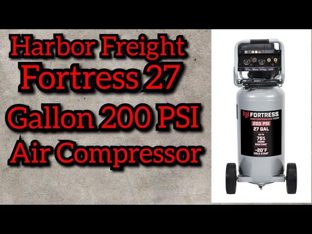 Harbor Freight Fortress 27 Gallon Air Compressor