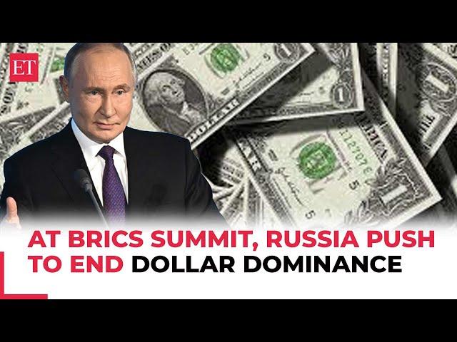 The entire world is thinking if the Dollar is worth using: Putin at BRICS summit