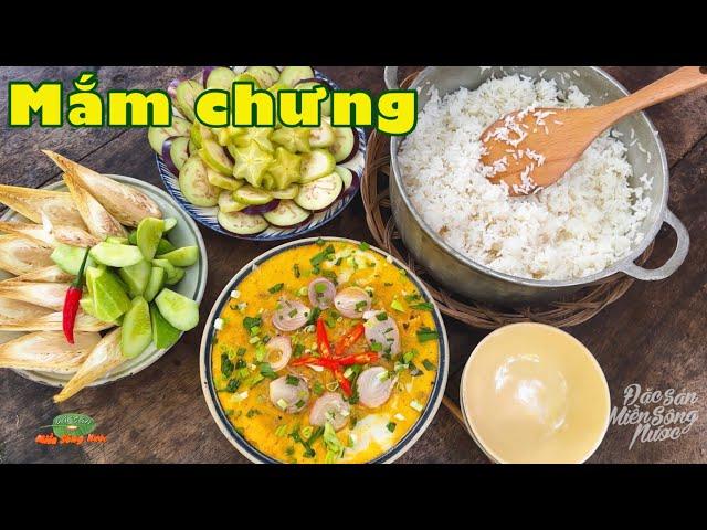 Chợt thèm CƠM MẮM NGÀY MƯA, mặn mòi dân dã đủ vừa nhớ thương| Đặc sản miền sông nước