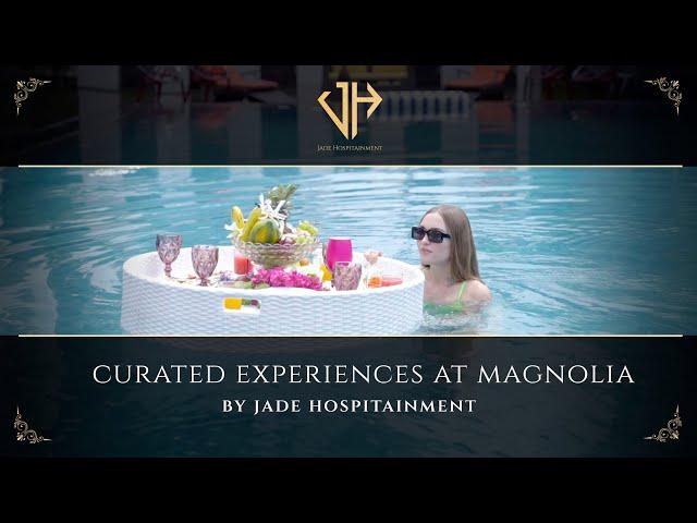 Culinary experiences at Magnolia By Jade Hospitainment