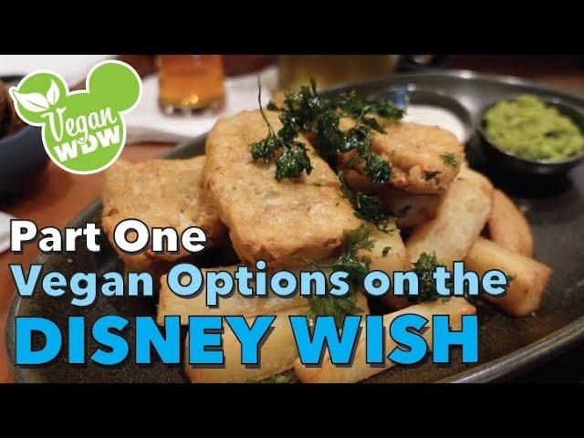 Vegan on the Disney Wish Part 1