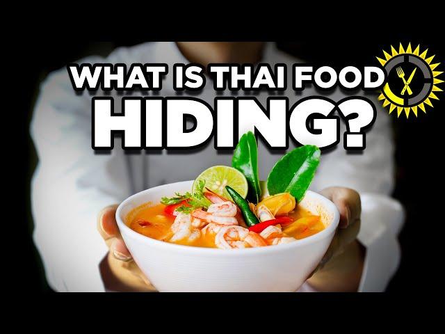 Food Theory: The Undercover Mission of Thai Food!